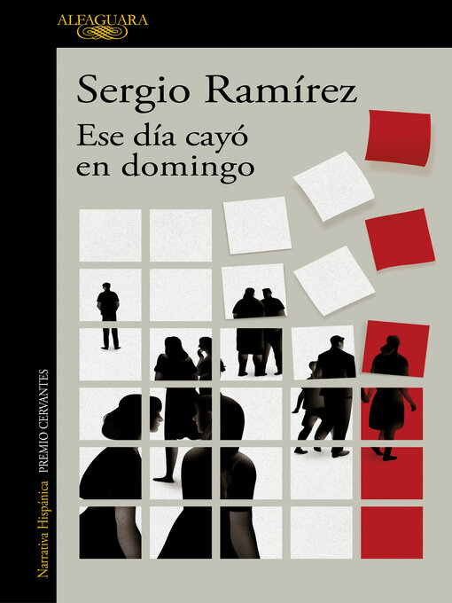 Title details for Ese día cayó en domingo by Sergio Ramírez - Available